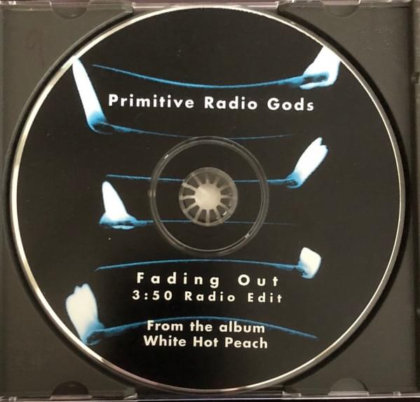 Fading Out by Primitive Radio Gods