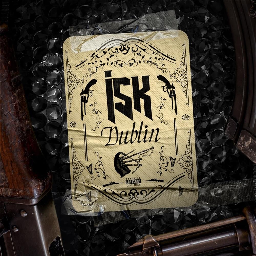 Album cover art for "Dublin" by ISK