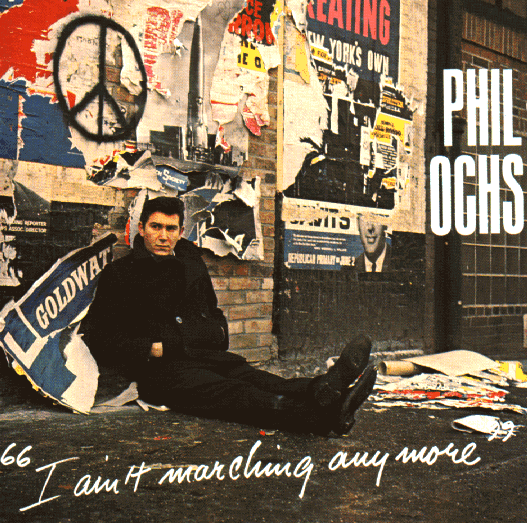 Album cover art for "I Ain’t Marching Anymore" by Phil Ochs