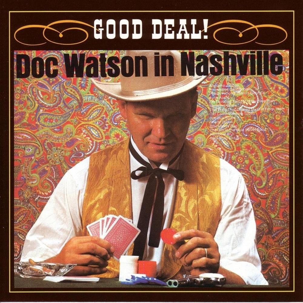 Album cover art for "The Train That Carried My Girl from Town" by Doc Watson