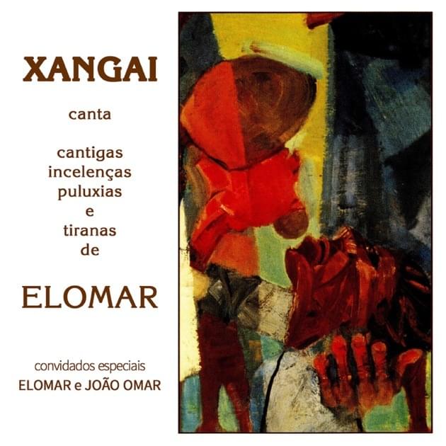 Album cover art for "Incelença pro Amor Retirante" by Xangai & Elomar & João Omar