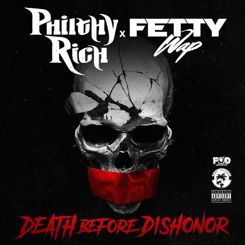 Album cover art for "Death Before Dishonor" by Philthy Rich & Fetty Wap