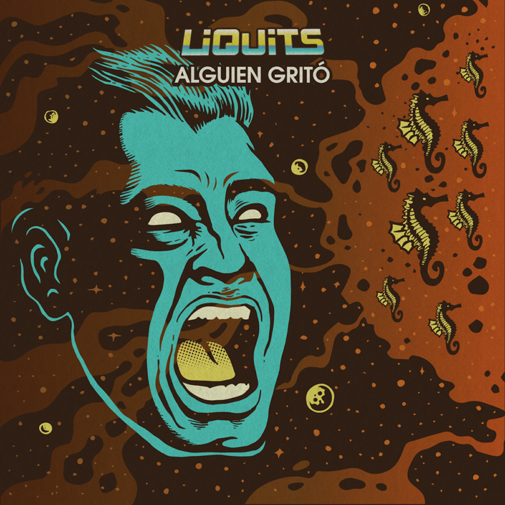 Album cover art for "Alguien Gritó" by Liquits