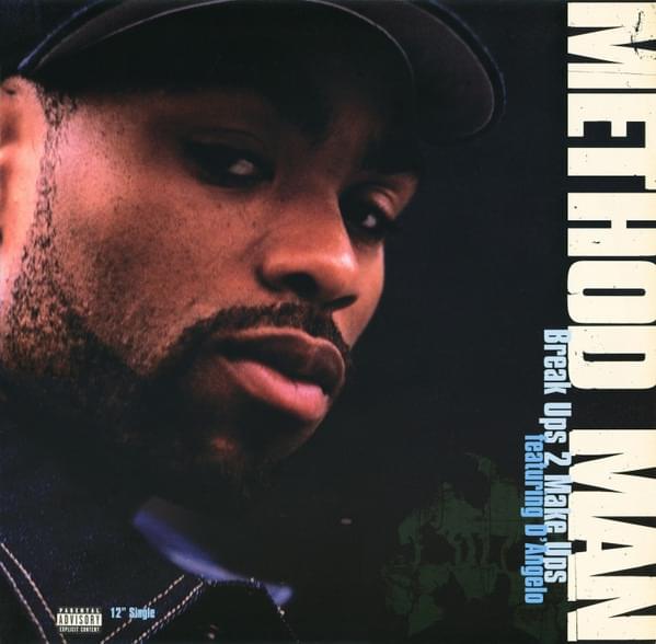 Album cover art for "Break Ups 2 Make Ups" by Method Man & D’Angelo