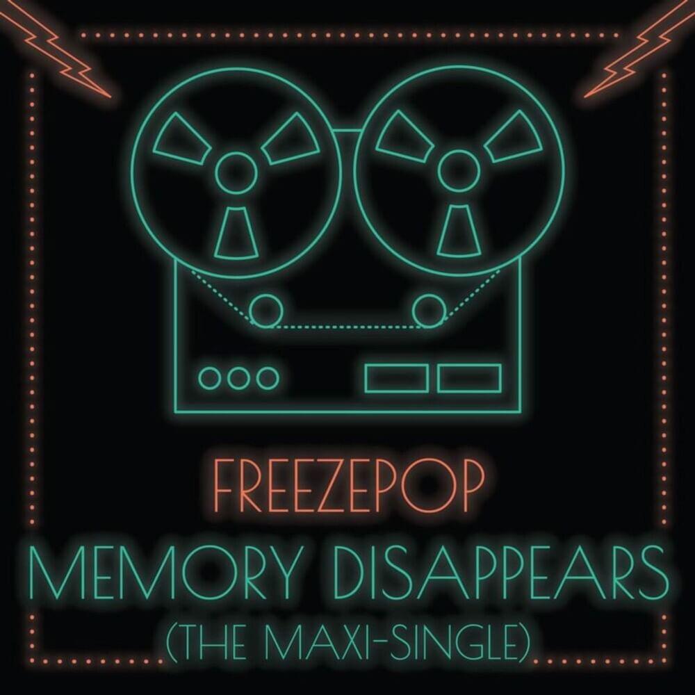 Album cover art for "Memory Disappears" by Freezepop