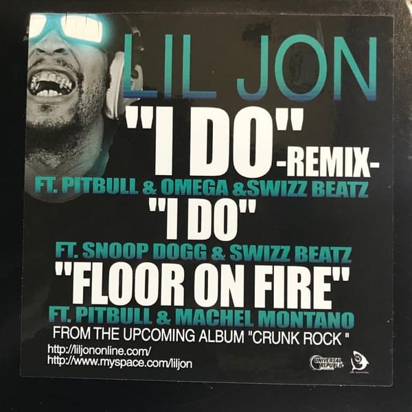 Album cover art for "I Do (Latino Remix)" by Lil Jon & Pitbull & Omega El Fuerte & Swizz Beatz