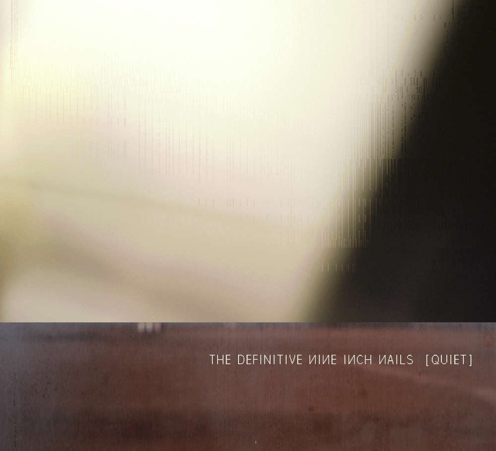 Cover image for Definitive NIN: Quiet Tracks