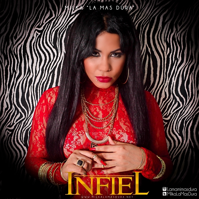 Infiel by Milka La Mas Dura