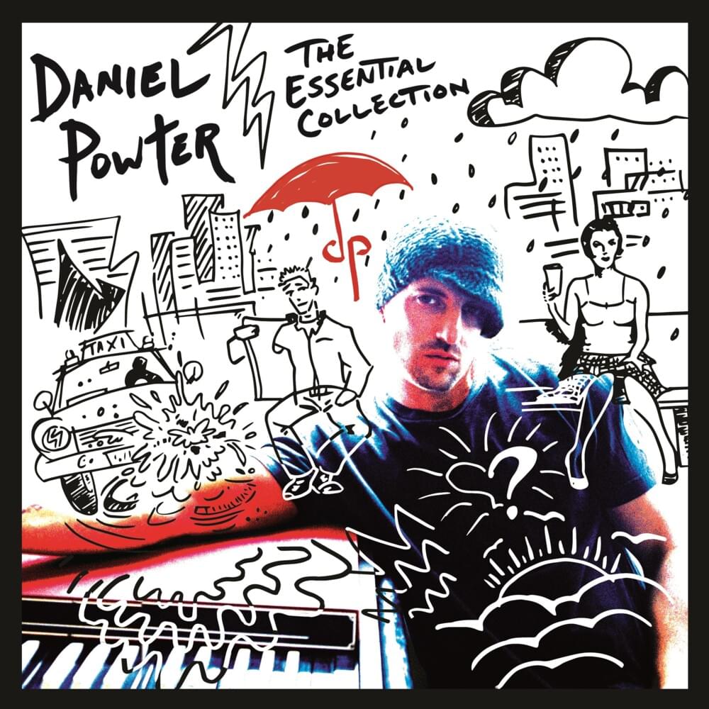 Cover image for Daniel Powter: The Essential Collection