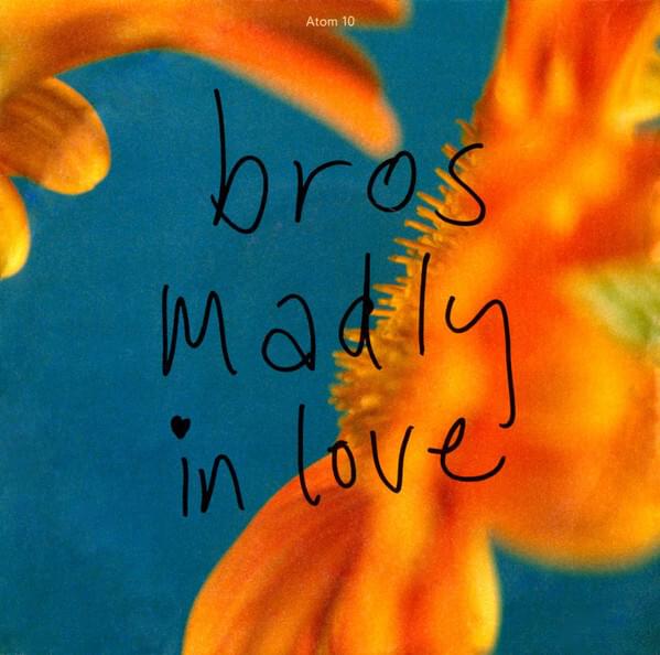 Album cover art for "Madly In Love" by BROS