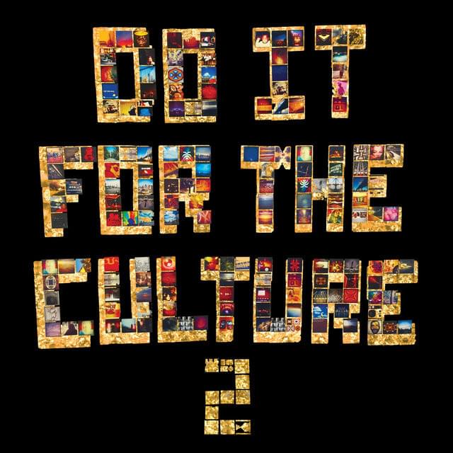 Cover image for Do It FoR ThE CulTuRe 2