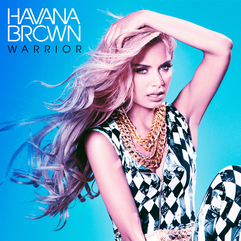 Warrior by Havana Brown