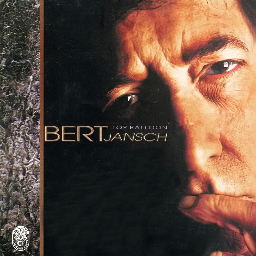 Toy Balloon by Bert Jansch