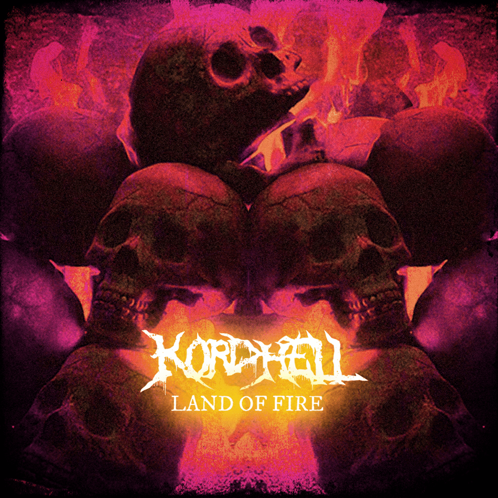 LAND OF FIRE by Kordhell