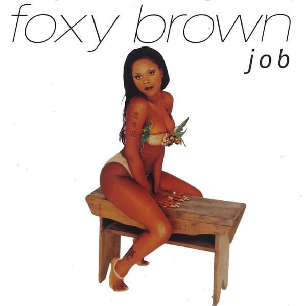 Album cover art for "JOB" by Foxy Brown & Mýa