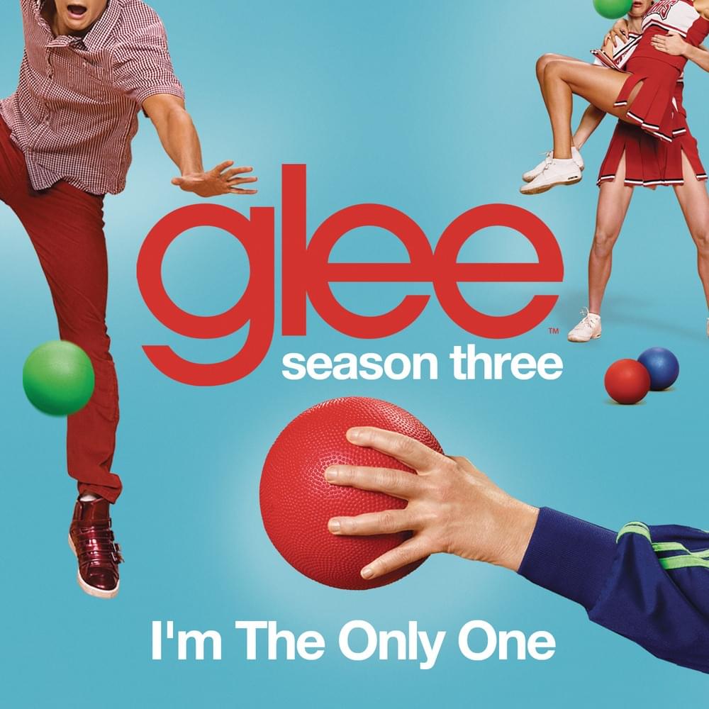 Album cover art for "I’m the Only One" by Glee Cast