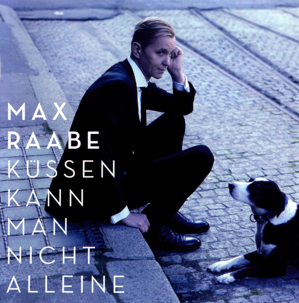 Küssen kann man nicht alleine by Max Raabe