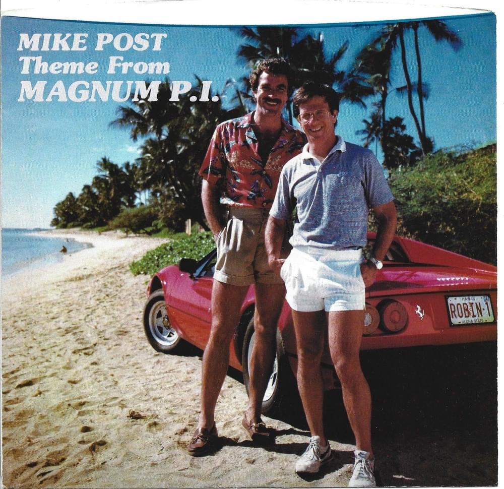 Theme From Magnum, P.I. by Mike Post
