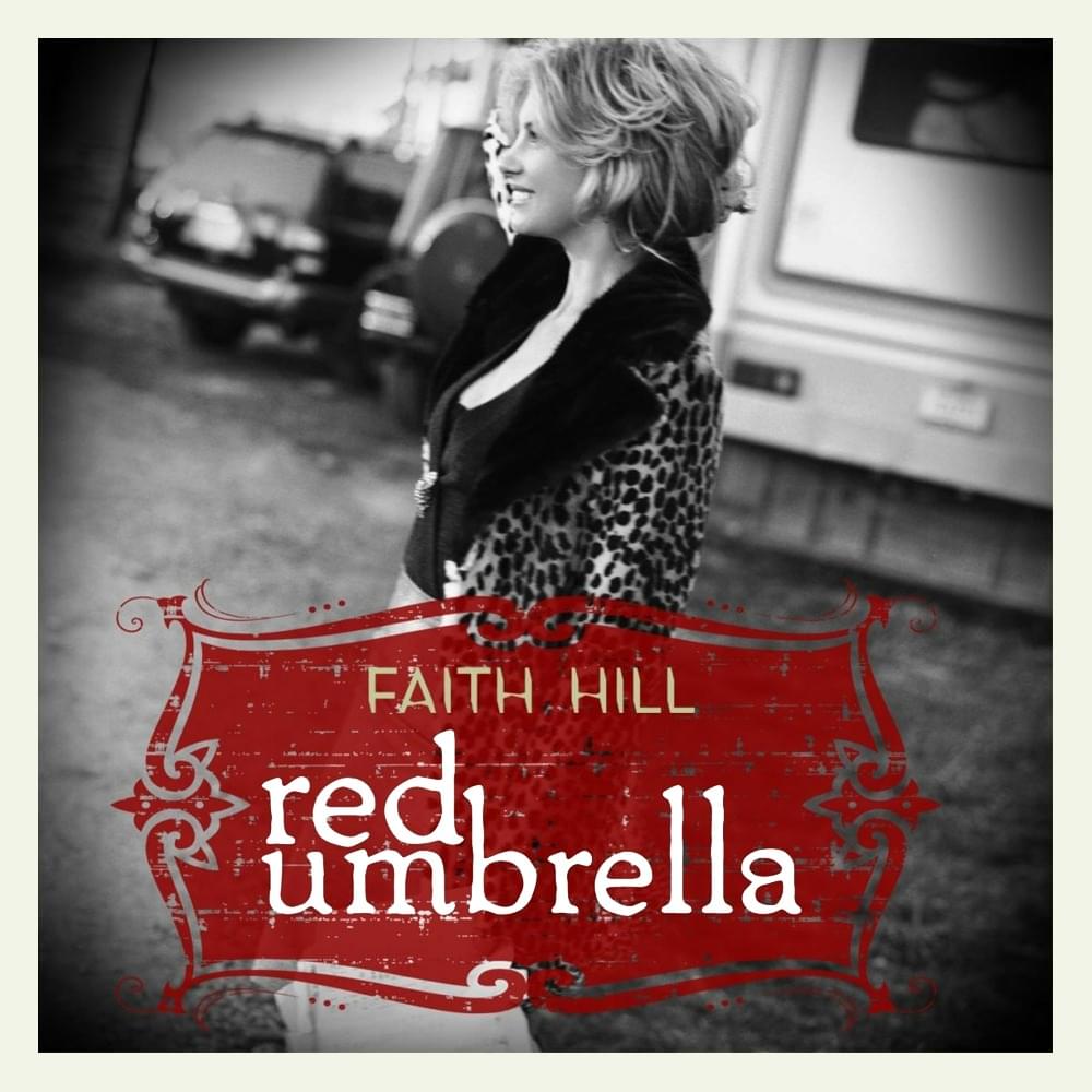 Album cover art for "Red Umbrella" by Faith Hill