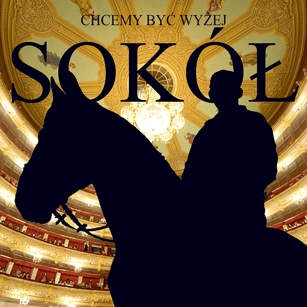 Chcemy być wyżej by Sokół