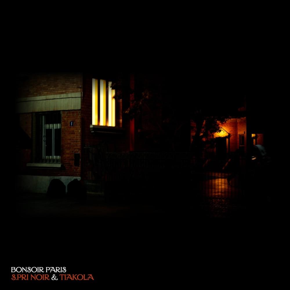 Album cover art for "Bonsoir Paris (Mama No Cry)" by S.Pri Noir & Tiakola