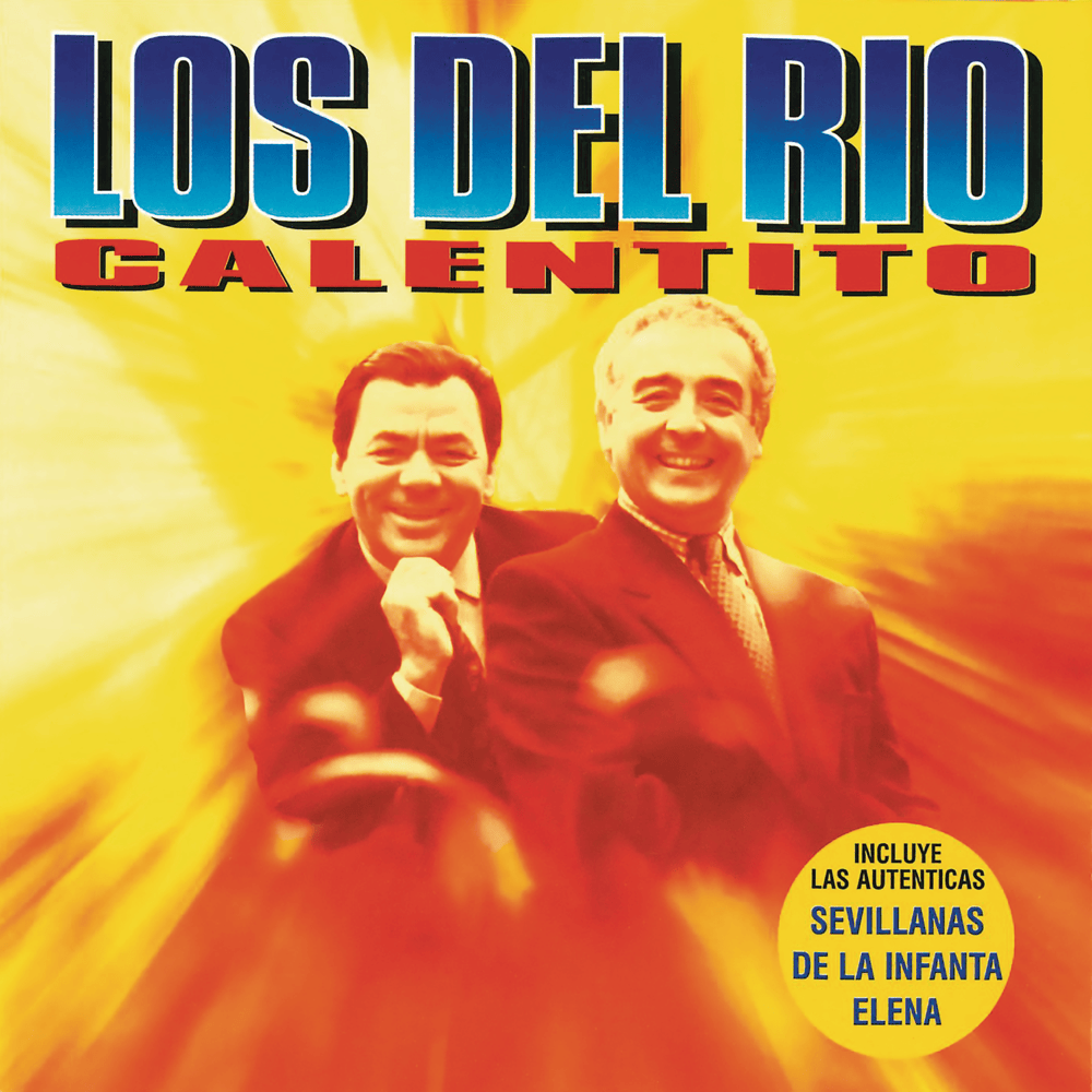 Tengo, Tengo by Los del Río