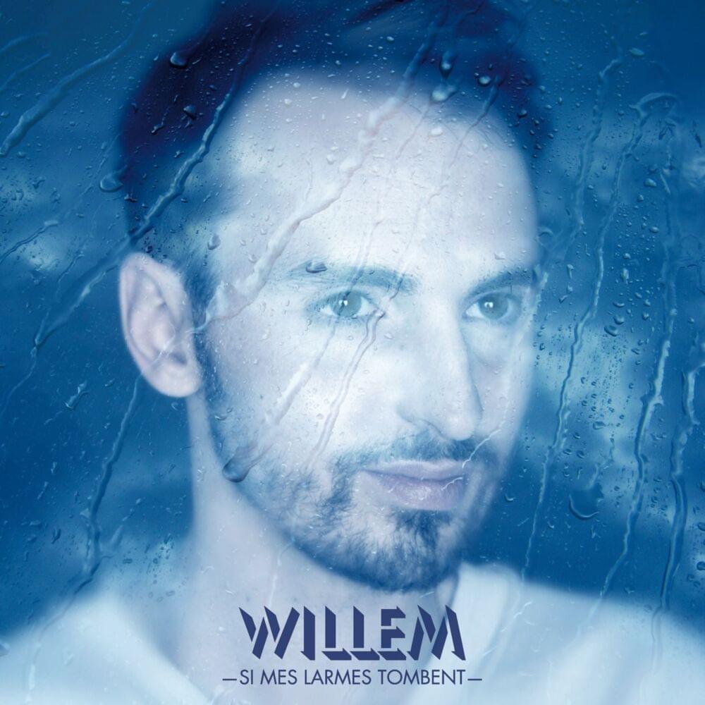 Album cover art for "Si mes larmes tombent" by Christophe Willem