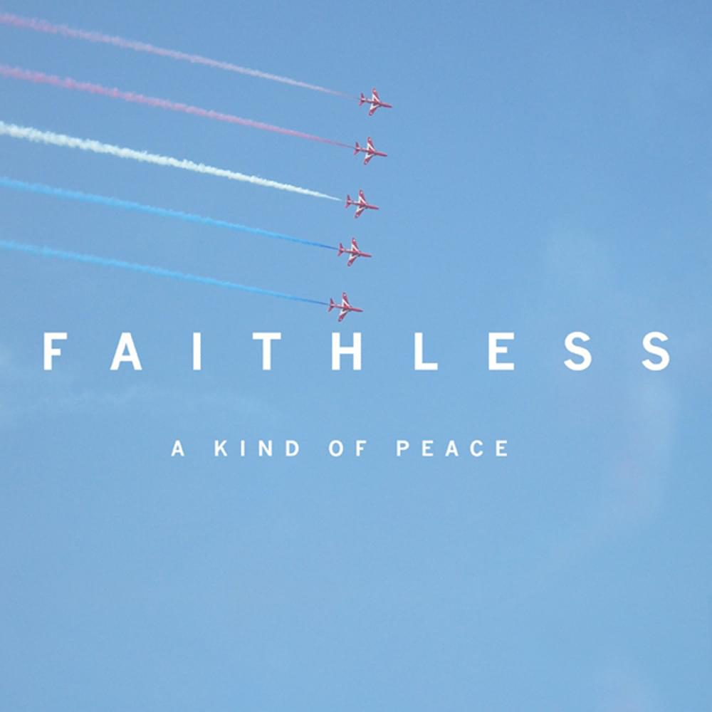Album cover art for "A Kind Of Peace" by Faithless