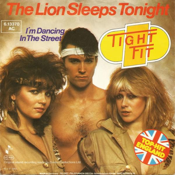 Album cover art for "The Lion Sleeps Tonight" by Tight Fit
