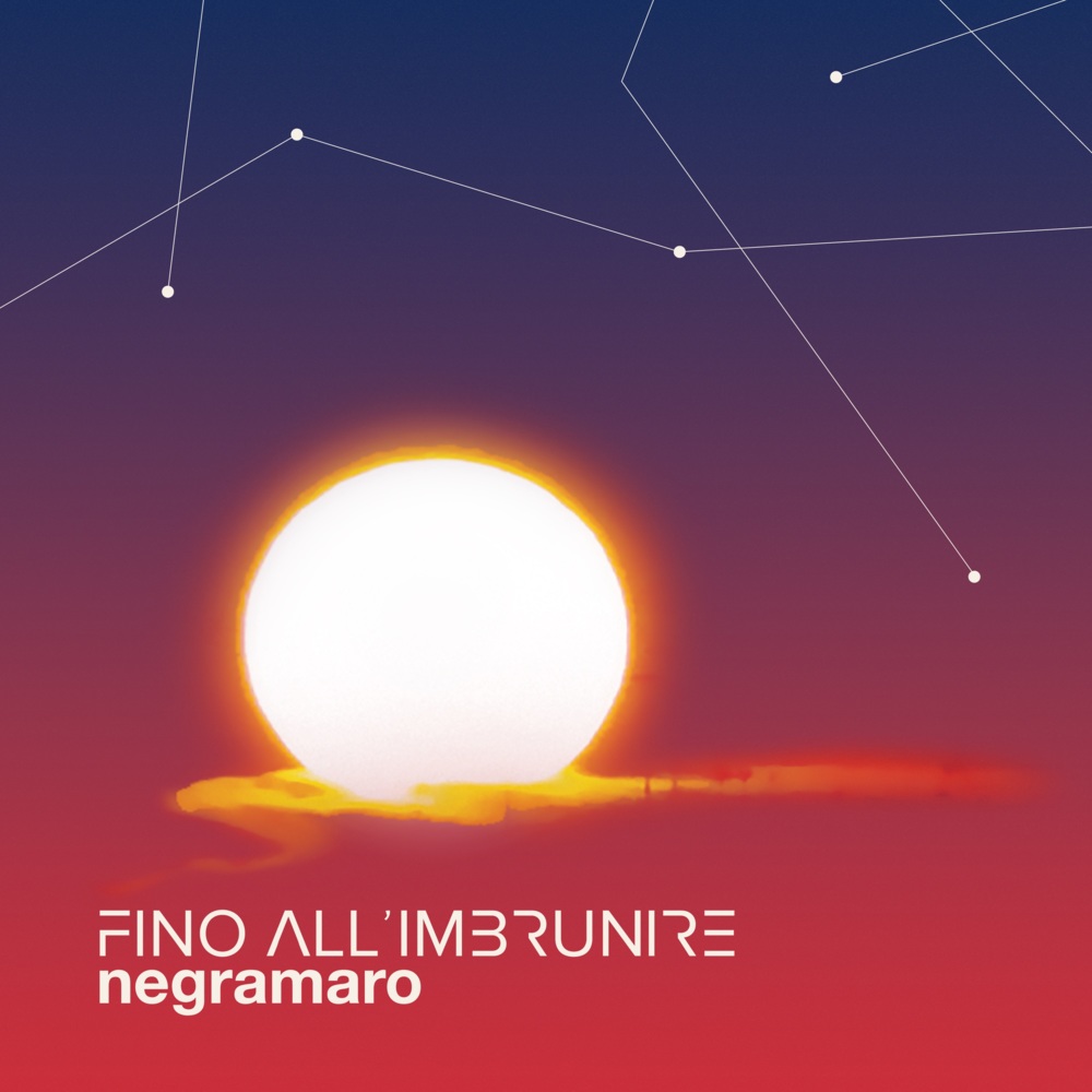 Fino all’imbrunire by Negramaro