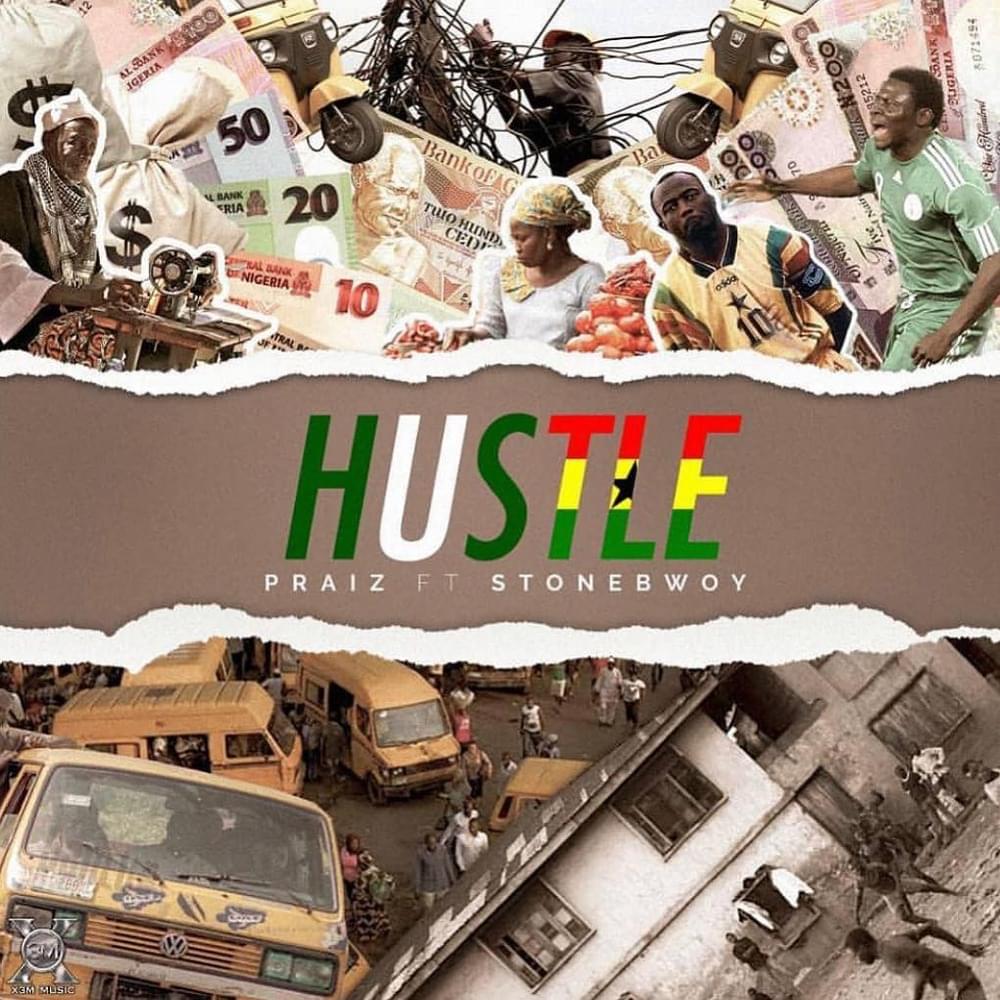 Hustle by Praiz
