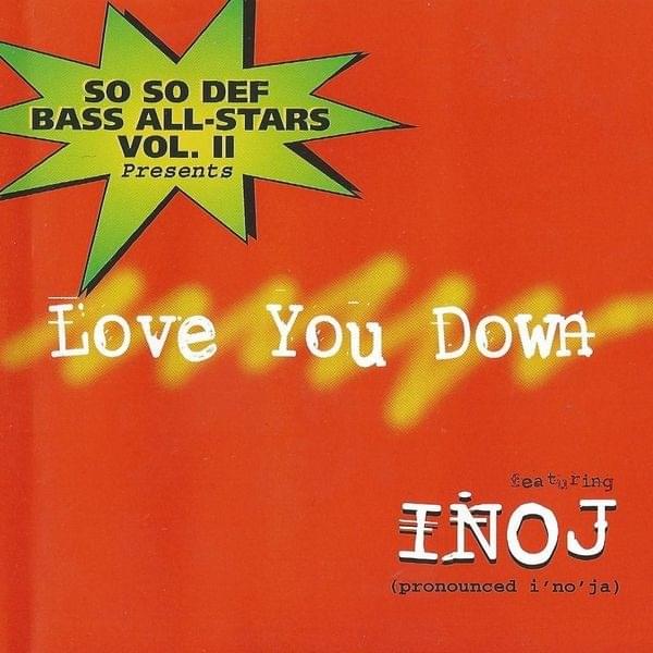Album cover art for "Love You Down" by INOJ