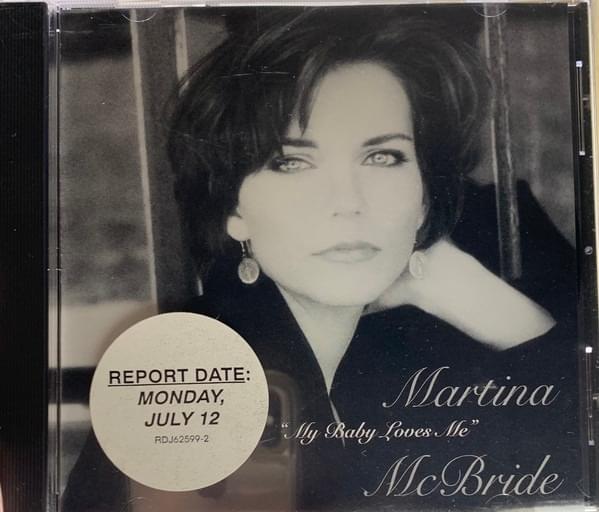 Album cover art for "My Baby Loves Me" by Martina McBride
