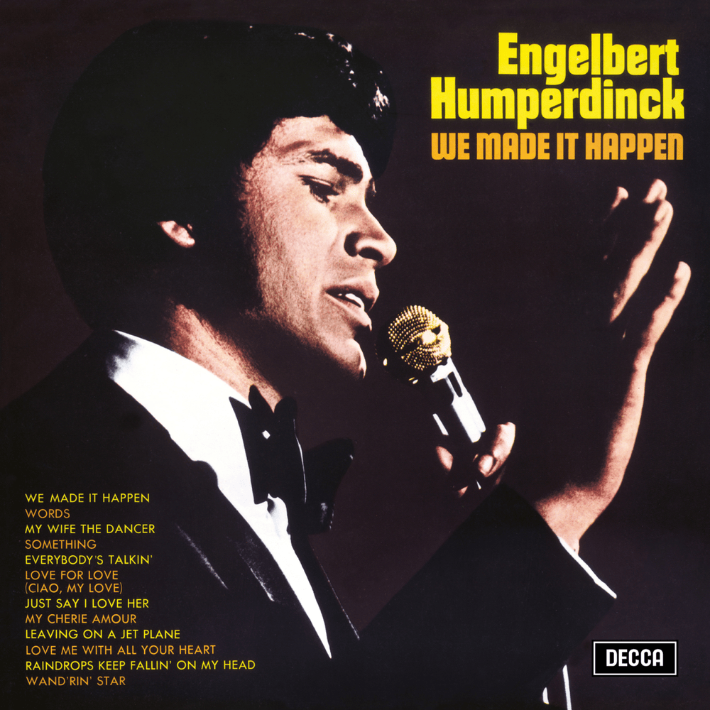 Love Me with All Your Heart by Engelbert Humperdinck