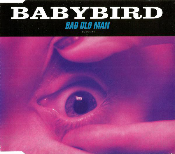Album cover art for "Bad Old Man" by Babybird