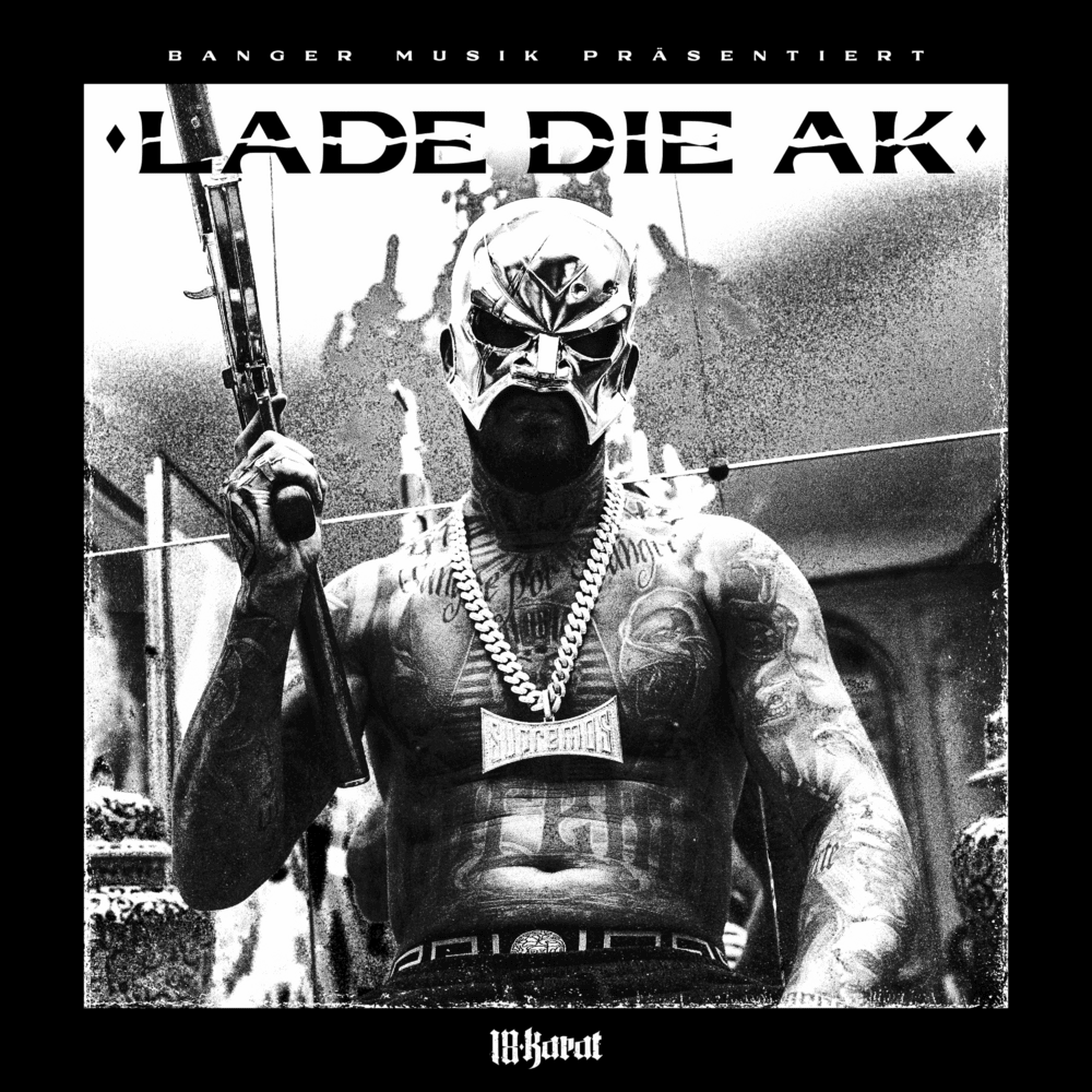 Album cover art for "LADE DIE AK" by 18 Karat