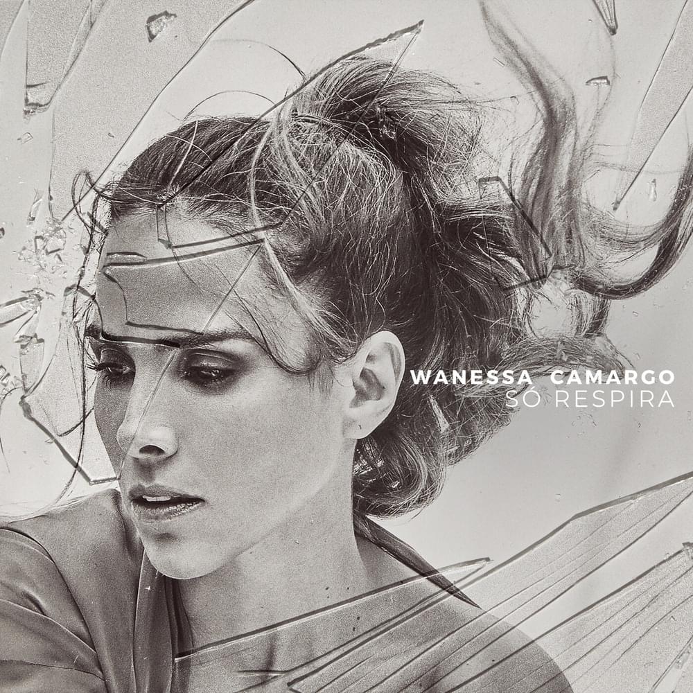 Album cover art for "Só Respira" by Wanessa Camargo