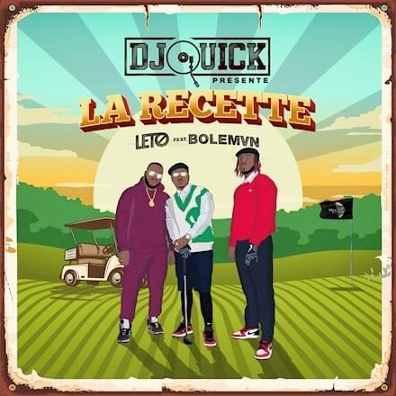 La recette by DJ Quick