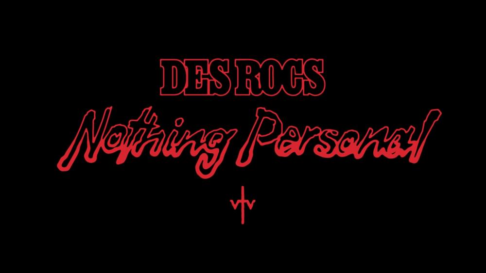 Nothing Personal by Des Rocs