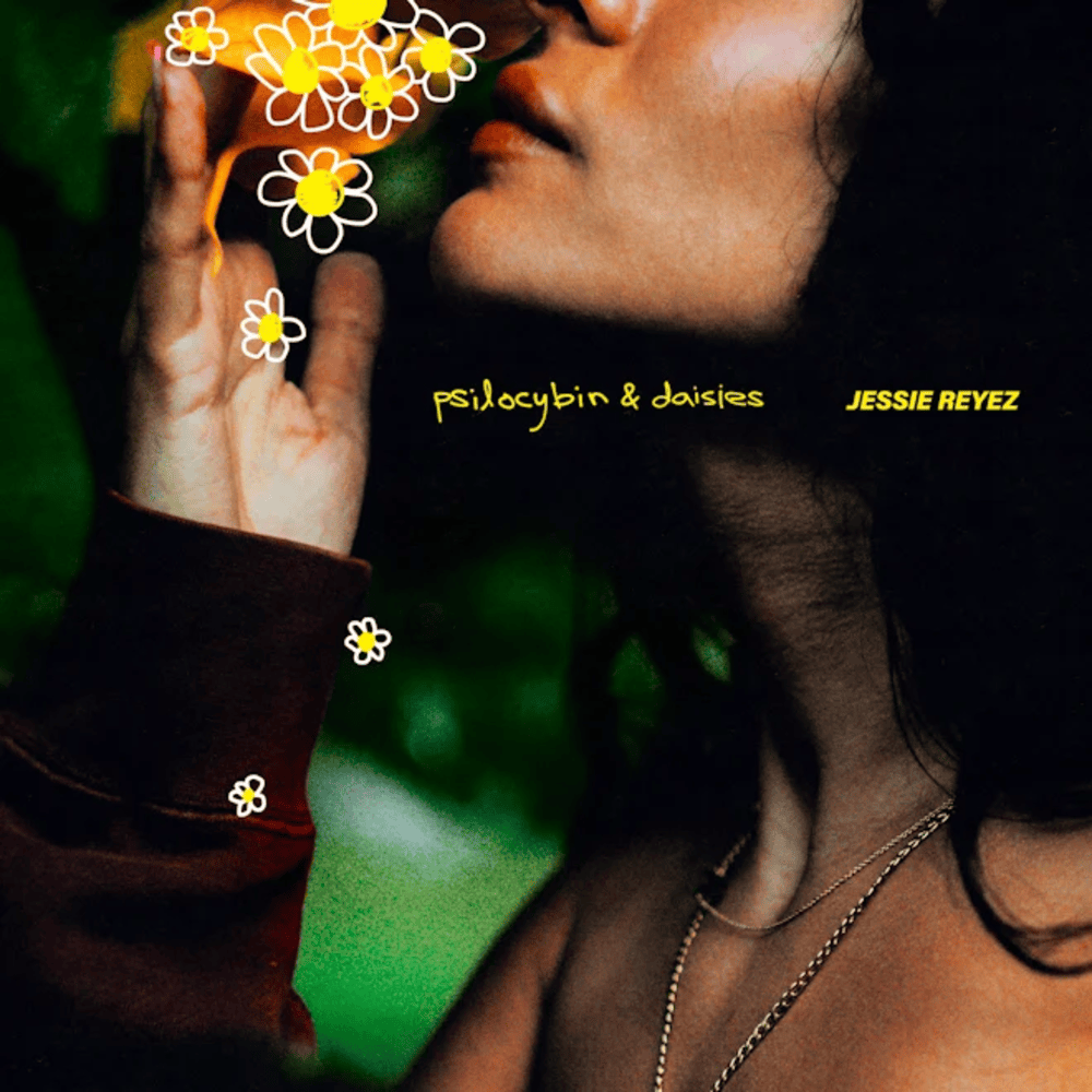 Album cover art for "**PSILOCYBIN & DAISIES**" by Jessie Reyez