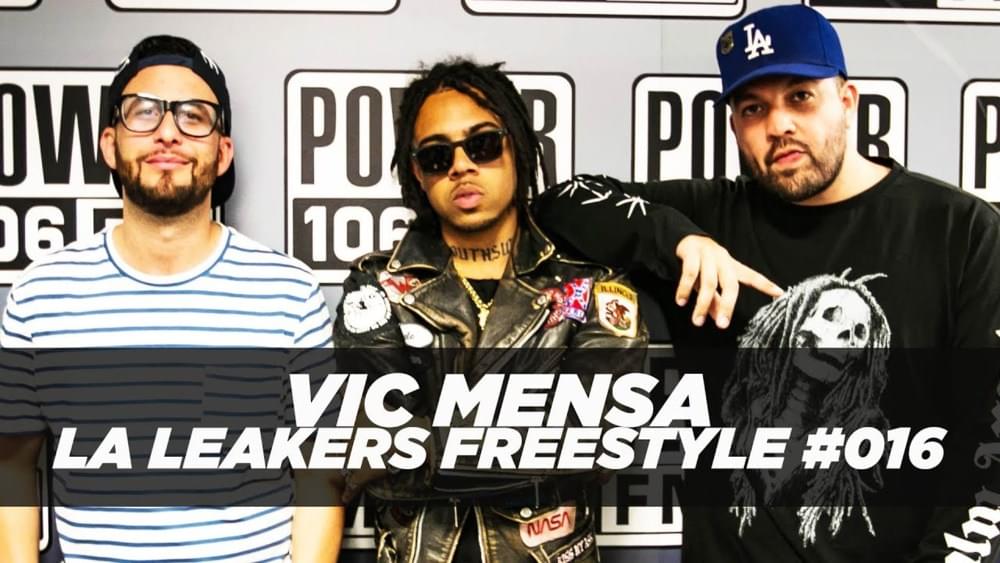 Album cover art for "Vic Mensa Freestyle (2017) | LA Leakers Freestyle #016" by LA Leakers
