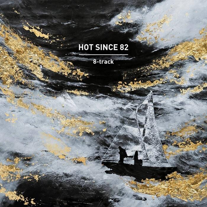 Vapours by Hot Since 82