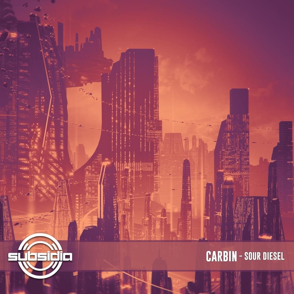 Album cover art for "Sour Diesel" by Carbin