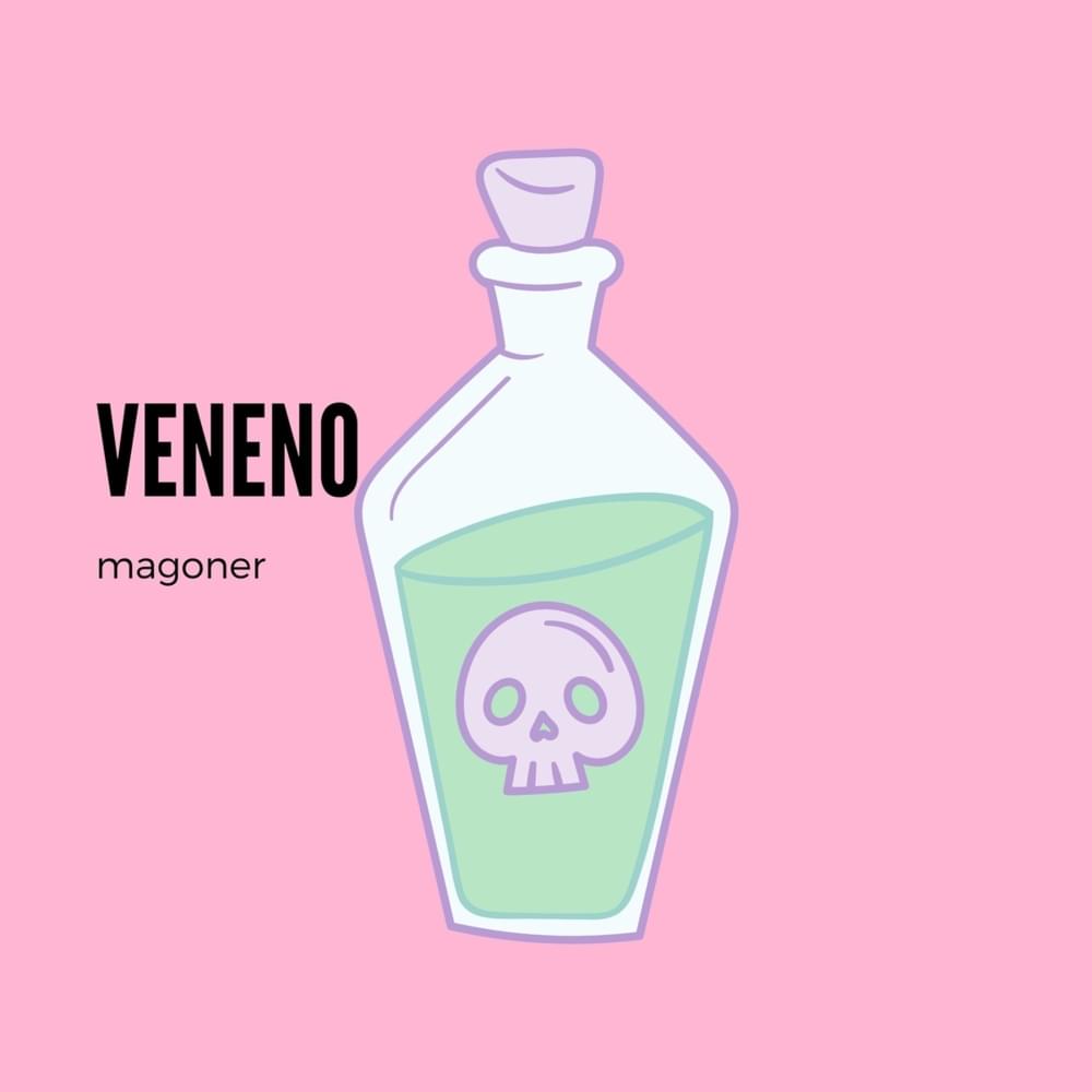 Album cover art for "Veneno" by Magoner