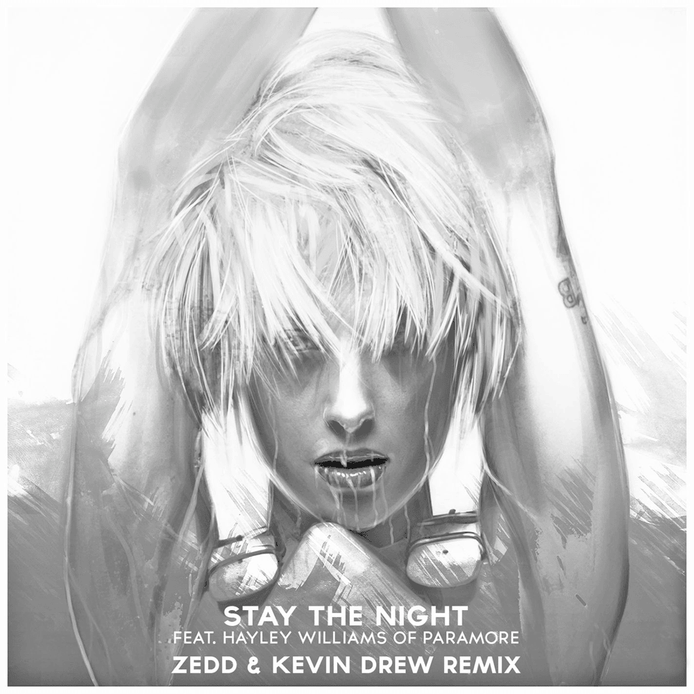 Album cover art for "Stay the Night (Zedd & Kevin Drew Remix)" by Zedd & Hayley Williams
