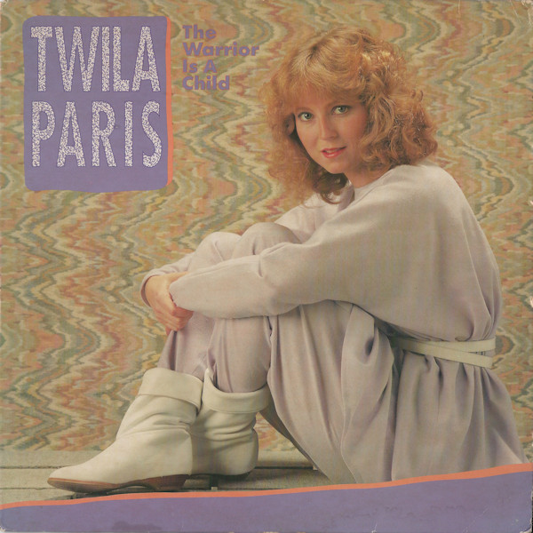 The Warrior Is a Child by Twila Paris