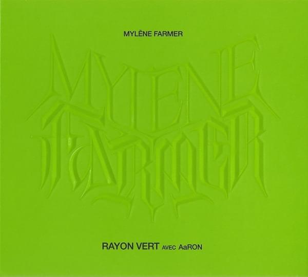 Album cover art for "Rayon vert" by Mylène Farmer & AaRON