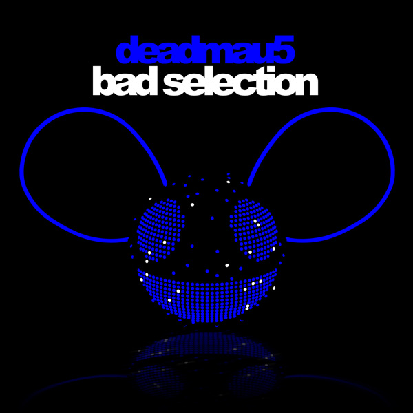 Album cover art for "Bad Selection" by deadmau5