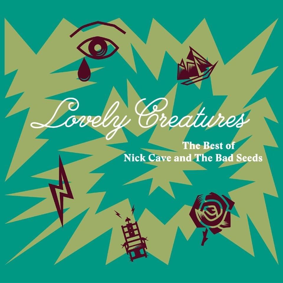 Cover image for Lovely Creatures: The Best of Nick Cave and the Bad Seeds