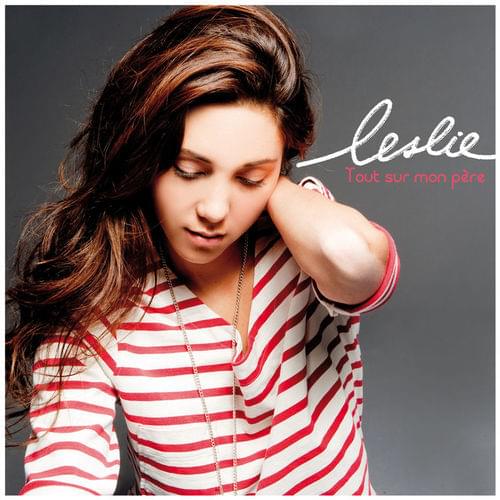 Album cover art for "Tout sur mon père" by Leslie